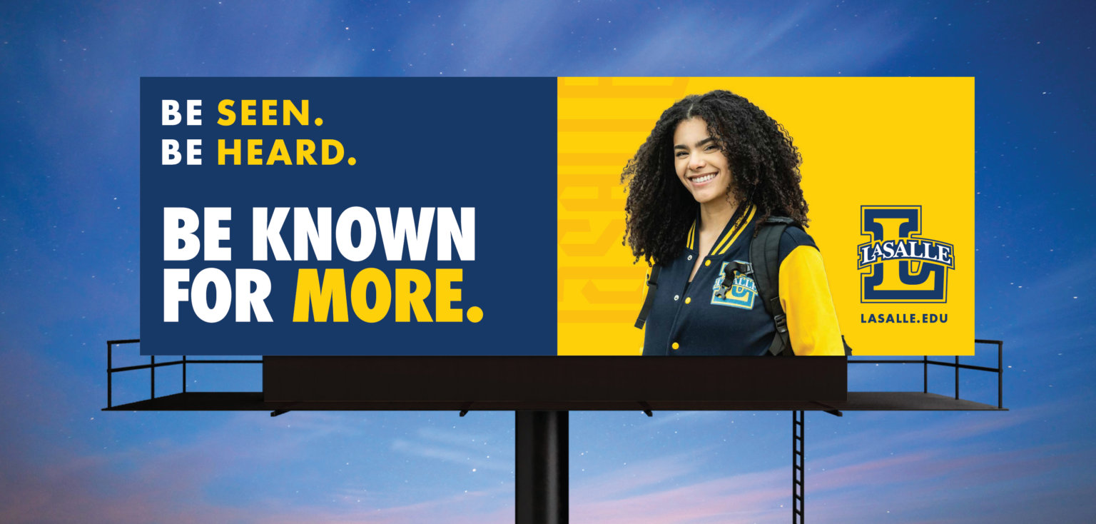 Be Seen. Be Heard. Be known for more. Billboard