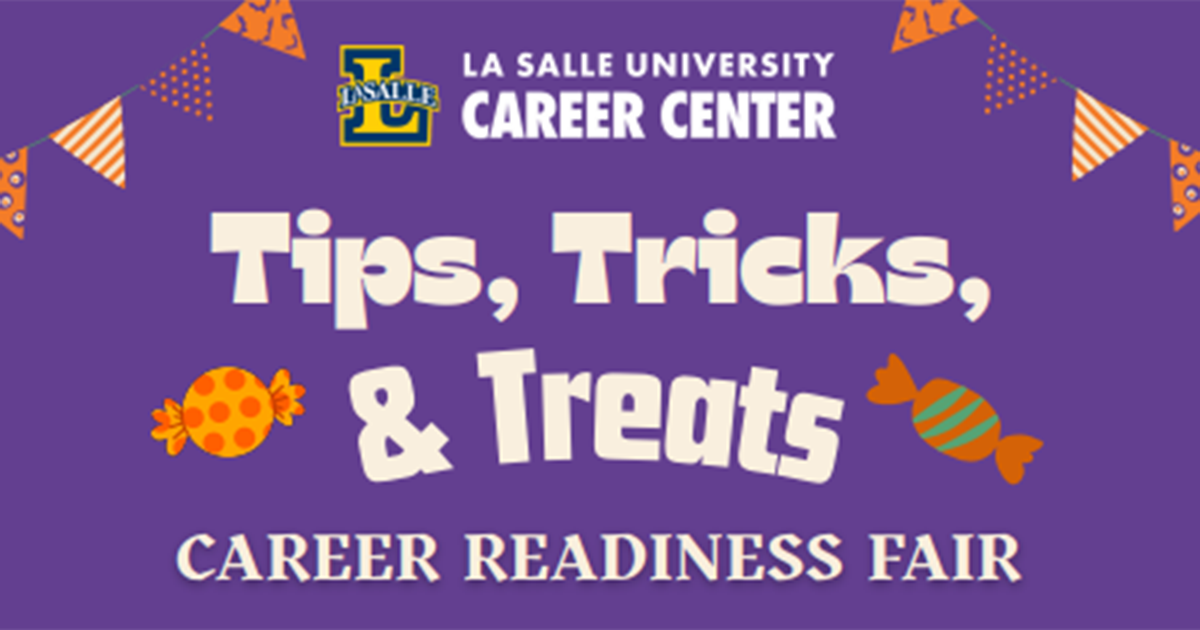 Tips, Tricks, & Treats Career Readiness Fair  Tips, Tricks, & Treats Career Readiness Fair